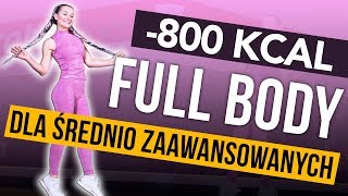 HIIT FULL BODY 💪🔥 INTERWAŁOWY TRENING ODCHUDZAJĄCY DLA ŚREDNIO ZAAWANSOWANYCH