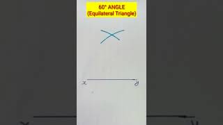 60 degree angle with compass 💥 construction of equilateral triangle #angle #shorts #maths #viral