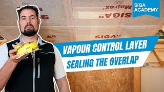 How To Seal the Overlap on a Vapour Control Layer - SIGA Sicrall 60