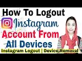 How To Log Out Instagram ID From Other Device Complete Tutorial | Logout Instagram ID From Device