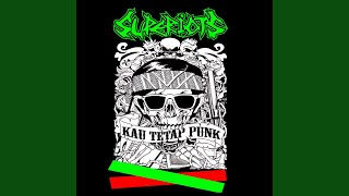 Superiots - Punk Skinhead Bersatu