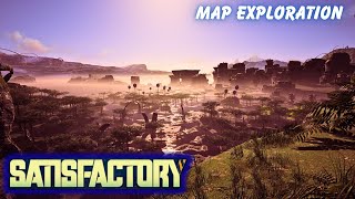 Exploring The Map. | Satisfactory Gameplay  EP91 2024