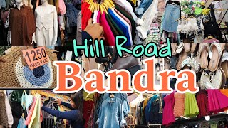 बांद्रा हिल रोड- BANDRA HILL ROAD SHOPPING | Cheapest Market in Mumbai | Street Shopping