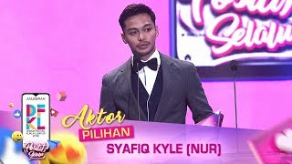 DFKL 2019 |  Aktor Pilihan - Syafiq Kyle (Nur)