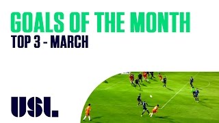 USL Goals of the Month Top 3 - March