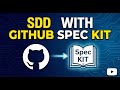 Spec Driven Development : Github Spec Kit