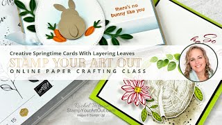 Creative Springtime Cards With Layering Leaves