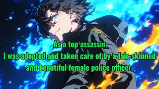 Being a top assassin: but being taken home by a female police officer