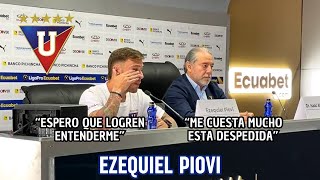 Palabras de despedida de Ezequiel Piovi tras su salida de Liga de Quito