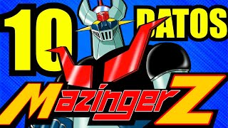 10 CURIOSIDADES REBUSCADAS DE MAZINGER Z (En Serio No Sois Conscientes)