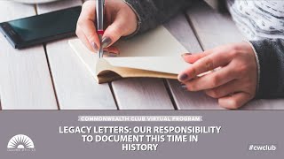 Legacy Letters: Our Responsibility To Document This Time In History