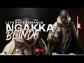 ngaaka blinde live performance album s7 official audio 2025