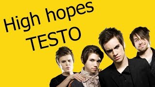 Panic! At the disco-High hopes (testo in inglese)