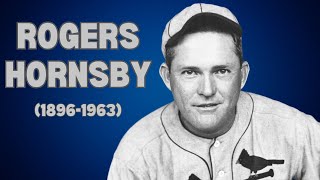 Rogers Hornsby: The Rajah's Unparalleled Batting Legacy in Baseball History