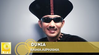 Dunia - Rama Aiphama (Official Audio)