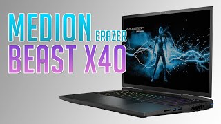 Das gibts nicht bei Aldi! - Medion Erazer Beast X40 - das ultimative Gaming Notebook - DE/GER