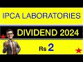 IPCA LABORATORIES Dividend 2024 | Upcoming Dividend stocks