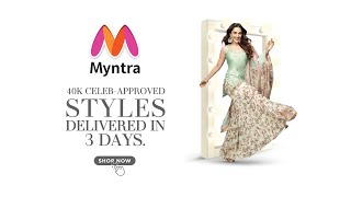 Be Extraordinary Everyday with Myntra