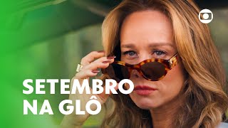 📺 Setembro na Glô: se prepara para muitas estreias e novidades! ✨🎬| TV Globo