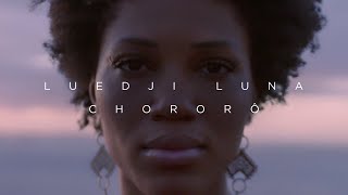 Luedji Luna - Chororô | Álbum \