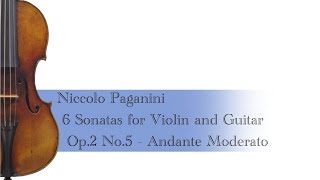 Paganini 6 Sonatas for Violin and Guitar Op.2 No.5 - Andante Moderato