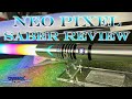 Mandalorian NeoPixel Lightsaber review - N Sabers