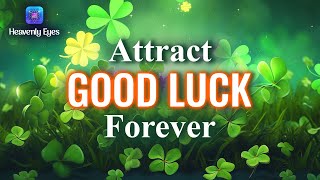777 Hz You'll Become the Luckiest Person in this Month 🍀 𝑪𝒍𝒐𝒗𝒆𝒓 𝑳𝒖𝒄𝒌𝒚 𝑪𝒉𝒂𝒓𝒎 🍀 Good Luck Magnet