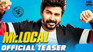 Mr.Local Teaser | Sivakarthikeyan , Nayanthara | HipHop Thamizha | HD | Mr.Trailer