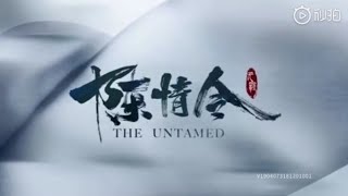 The Untamed《陈情令》Opening Theme