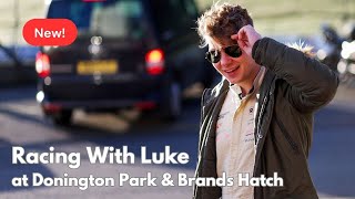 NEW  | Luke's Racing Vlogs | Donington Park \u0026 Brands Hatch | BRSCC Mazda Championship | 2024