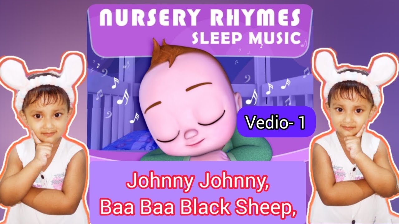 Nursery Rhymes !! Johny Johny Yes Papa !! Baa Baa Black Sheep !! Rhymes ...