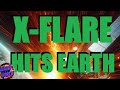 X-FLARE HITS EARTH / SOLAR STORM TO HIT AT ANY TIME / SATELITES DAMAGED MORE POSSIBLE