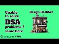 Design HashSet without using built Set Data Structure DSA LeetCode 705