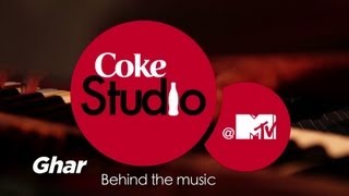 Ghar - BTM - Hitesh Sonik, Piyush Mishra - Coke Studio @ MTV Season 3