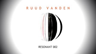 Ruud Vanden - Resonant 002 [PROGRESSIVE LIVEMIX]