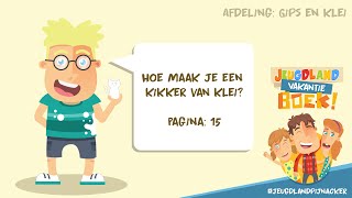 Gips en Klei Kikker - Jeugdland Pijnacker - Vakantieboek