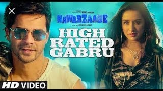 High Rated Gabru (New Version)|Nawabzaade|Varun|Shraddha Kapoor|Raghav|Punit|Dharmesh|PPP television