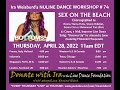 NULINE DANCE WORKSHOP #74: SEX ON THE BEACH with Ira Weisburd