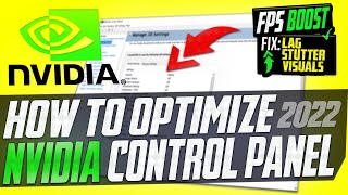 🔧 How to Optimize Nvidia Control Panel For GAMING & Performance The Ultimate GUIDE 2022 *NEW*