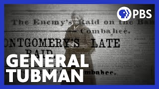 First Woman to Plan Major Military Action in U.S. History | Harriet Tubman: Visions of Freedom | PBS