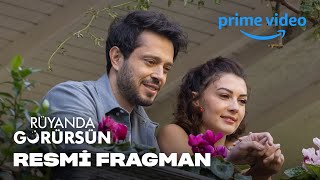 Rüyanda Görürsün | Resmi Fragman | Prime Video'da yayında!