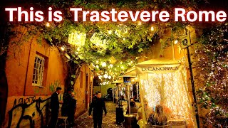 Rome Italy, Trastevere Nightlife 2024, Rome Walking Tour