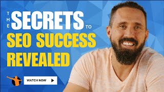 491: The Secrets to SEO Success Revealed