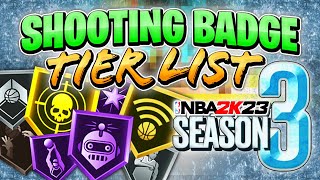 NBA 2K23 Best Shooting Badges Tier List UPDATE : Ranking Every Badge !