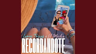 Recordándote (Remix)