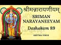 Sriman Narayaneeyam II DASHAKAM 89 II Geetha Vinod