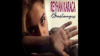 Reyhan Karaca - Ağlayamam