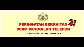 Scammer Menyamar pegawai Kastam 2018 (2)