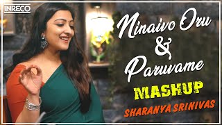 Ilayaraja Hits - Ninaivo Oru - Paruvame Mashup Cover Song | Sharanya Srinivas | இளையராஜா| Tamil Song