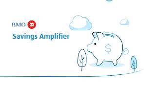 BMO Savings Amplifier Account